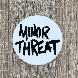 Sous verre Minor Threat